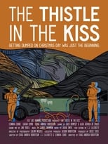 Poster de la película The Thistle in the Kiss