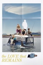 Poster de la película The Love That Remains