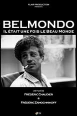 Poster de la película Belmondo, il était une fois le beau monde