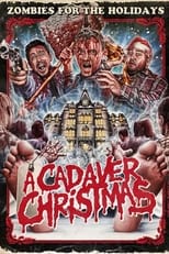 Poster de la película A Cadaver Christmas