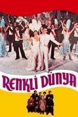 Poster de la película Renkli Dünya