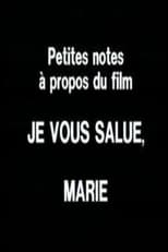 Poster de la película Petites notes à propos du film 'Je vous salue, Marie'