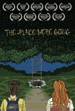 Poster de la película The Place We're Going