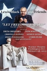 Poster de la película Lewis Black & Friends - A Night to Let Freedom Laugh (Live in Washington D.C.)