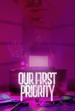 Poster de la película Our First Priority
