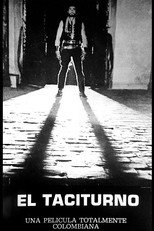 Poster de la película El Taciturno