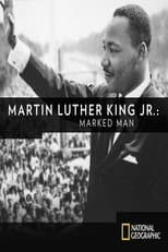 Poster de la película Martin Luther King, Jr. : Marked Man
