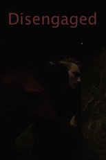 Poster de la película Disengaged