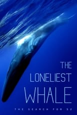 Poster de la película The Loneliest Whale: The Search for 52