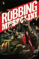 Poster de la película Robbing Mussolini