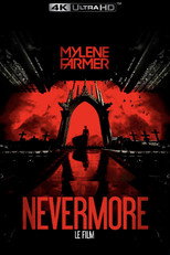Poster de la película Mylène Farmer: Nevermore - The Movie
