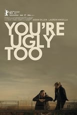 Poster de la película You're Ugly Too