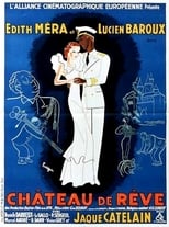 Poster de la película Château de rêve