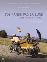 Poster de la película J'demande pas la lune, juste quelques étoiles