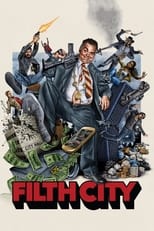 Poster de la película Filth City