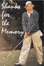 Poster de la película Shanks for the Memory