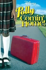 Poster de la película Polly: Comin' Home!