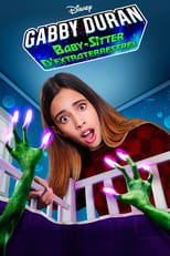 Gabby Duran, Baby-Sitter d\'Extraterrestres