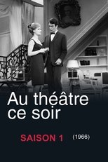 Au théâtre ce soir