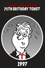 Poster de la película Rodney Dangerfield's 75th Birthday Toast