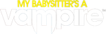 Logo My Babysitter's a Vampire