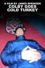 Poster de la película Colby Goes Cold Turkey