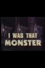 Poster de la película I Was That Monster