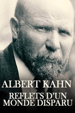 Poster de la película Albert Kahn, reflets d'un monde disparu