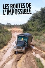 Poster de la serie Les Routes de l'impossible