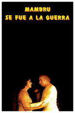 Poster de la película Mambrú se fue a la guerra