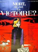 Poster de la película Mort, où est ta victoire ?