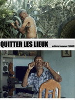 Poster de la película Quitter les lieux