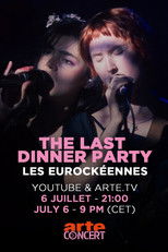 Poster de la película The Last Dinner Party - Les Eurockéennes de Belfort 2025