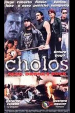 Poster de la película Cholos, sexo, droga y rock