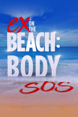 Poster de la serie Ex on the Beach: Body SOS