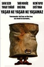 Poster de la película Yaşar Ne Yaşar Ne Yaşamaz