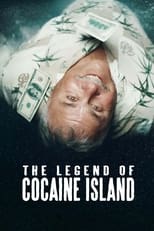 Poster de la película The Legend of Cocaine Island