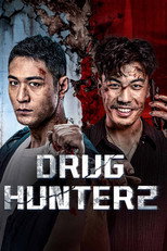 Poster de la película Drug Hunter 2