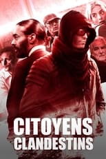 Poster de la serie Citoyens clandestins