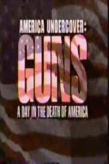 Poster de la película Guns: A Day in the Death of America