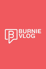 Poster de la serie Burnie Vlog