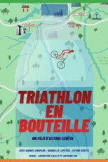 Poster de la película Triathlon en bouteille