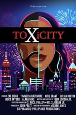 Poster de la película ToxiCity