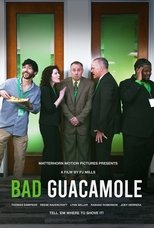 Poster de la película Bad Guacamole