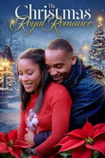 Poster de la película The Christmas Royal Romance