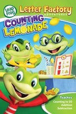 Poster de la película LeapFrog Letter Factory Adventures: Counting on Lemonade