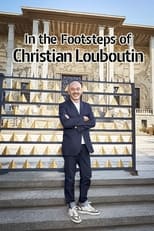 Poster de la película In the footsteps of Christian Louboutin