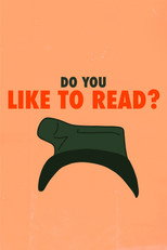 Poster de la película Do You Like to Read?