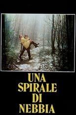 Poster de la película A Spiral of Mist