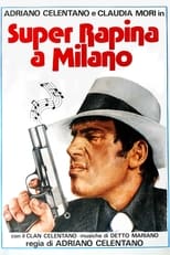 Poster de la película Super robo en Milán